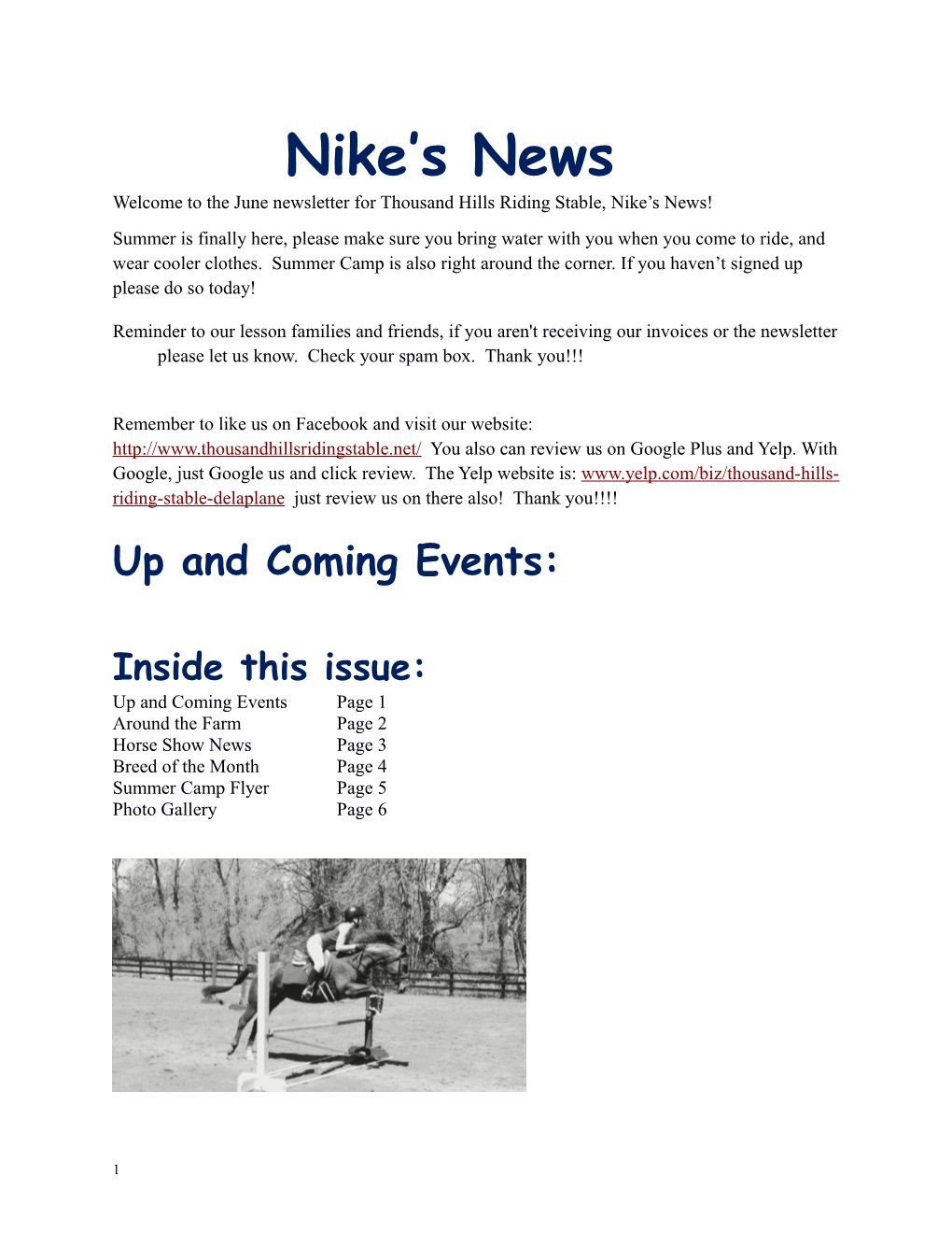 Welcome to the June Newsletter for Thousand Hills Riding Stable, Nike S News!