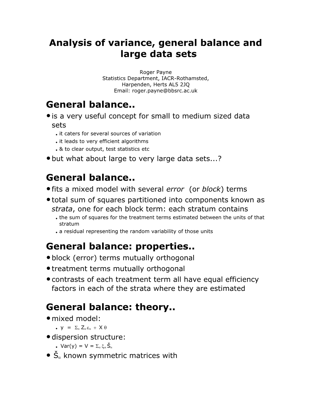 Analysis of Variance, General Balance and Large Data Sets