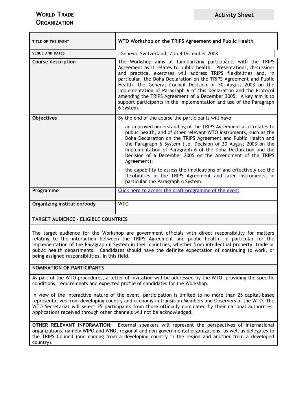 Workshop on the TRIPS Agreement and Public Health