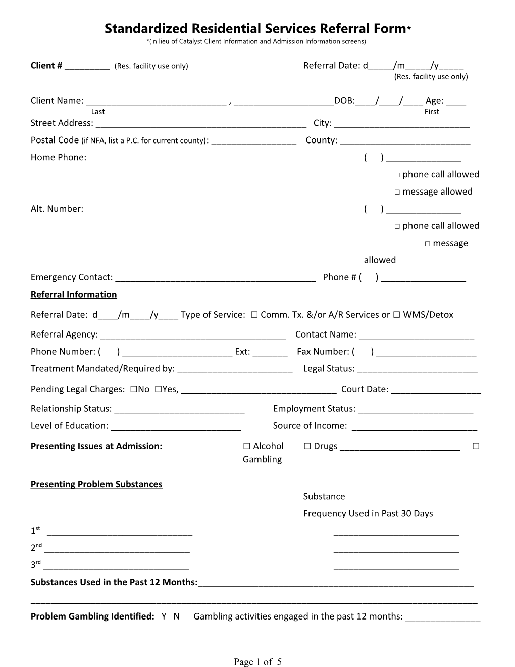 Standardized Residential Services Referral Form*