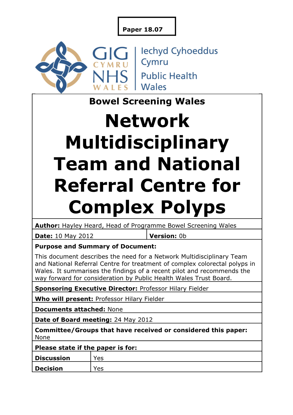 3.1 Benign Polyps in Bowel Screening Wales 4