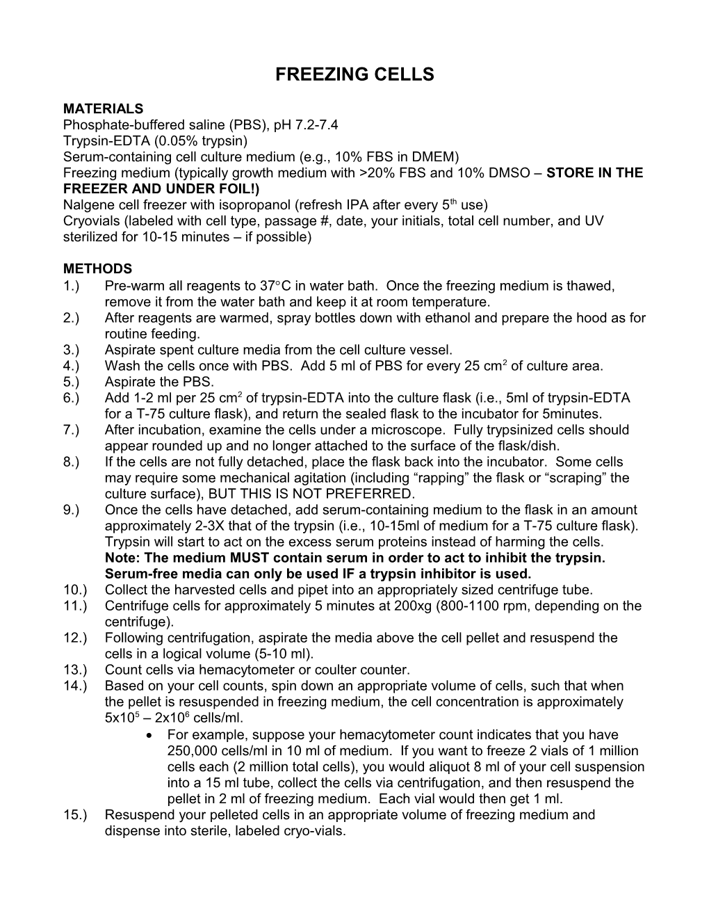 Protocol to Sub-Culture ( Passage , Pass , Or Split ) Cells