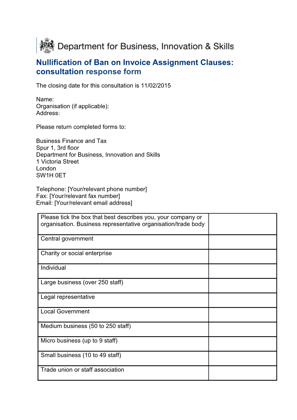 Nullification of Ban on Invoice Assignment Clauses: Consultation Response Form