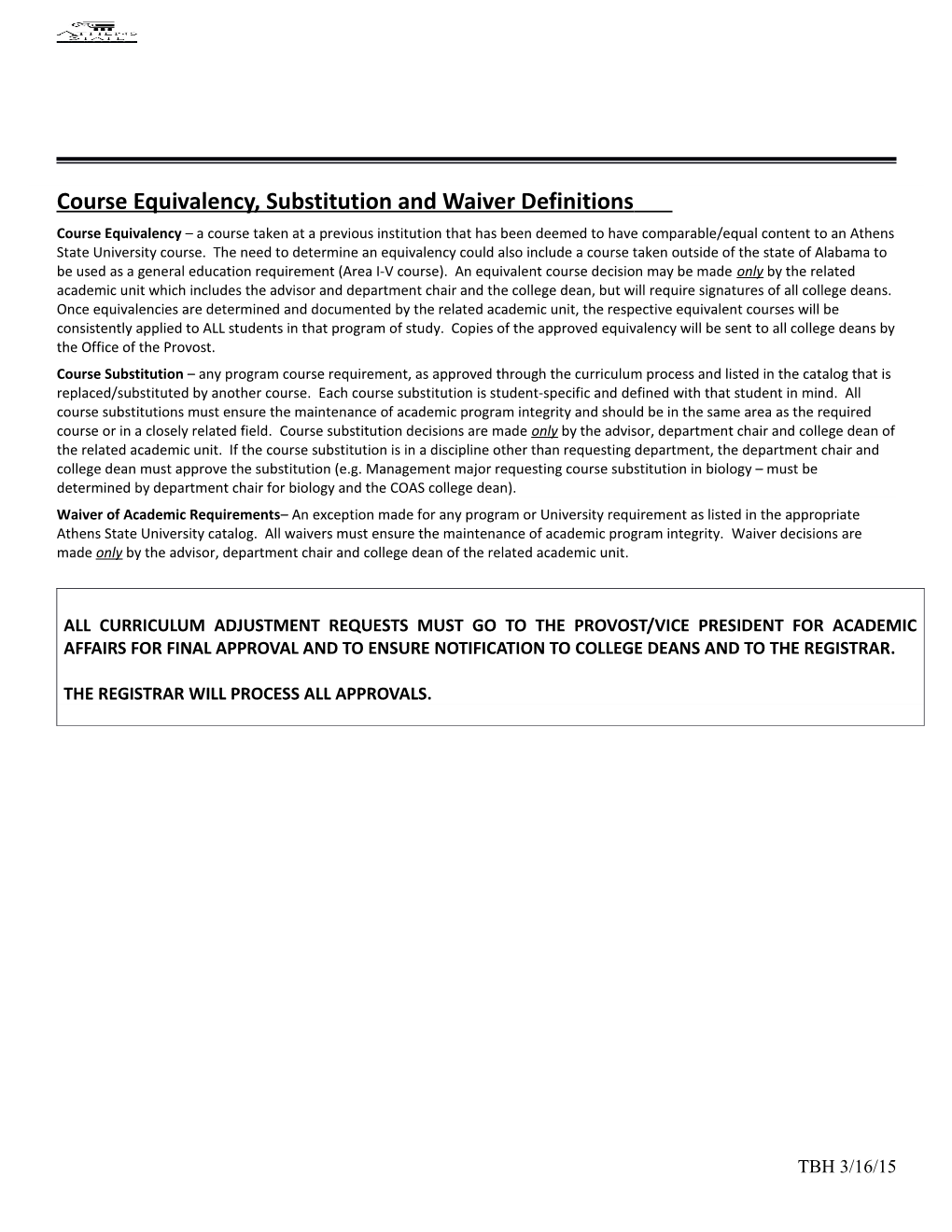 Course Equivalency, Substitution and Waiver Definitions