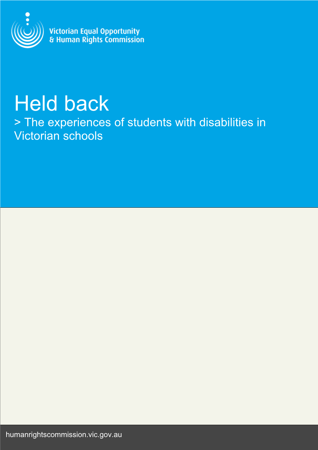 Held Back: the Experiences of Students with Disabilities in Victorian Schools