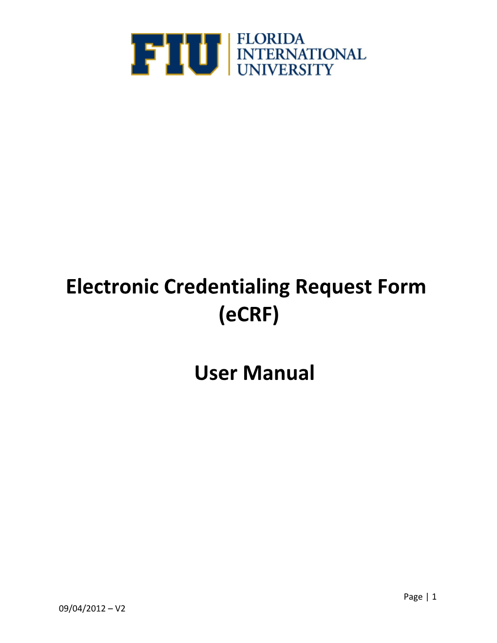 Electronic Credentialing Request Form