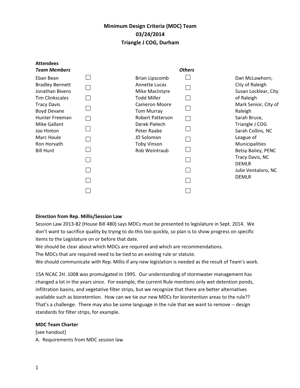 Minimum Design Criteria (MDC) Team 03/24/2014 Triangle J COG, Durham