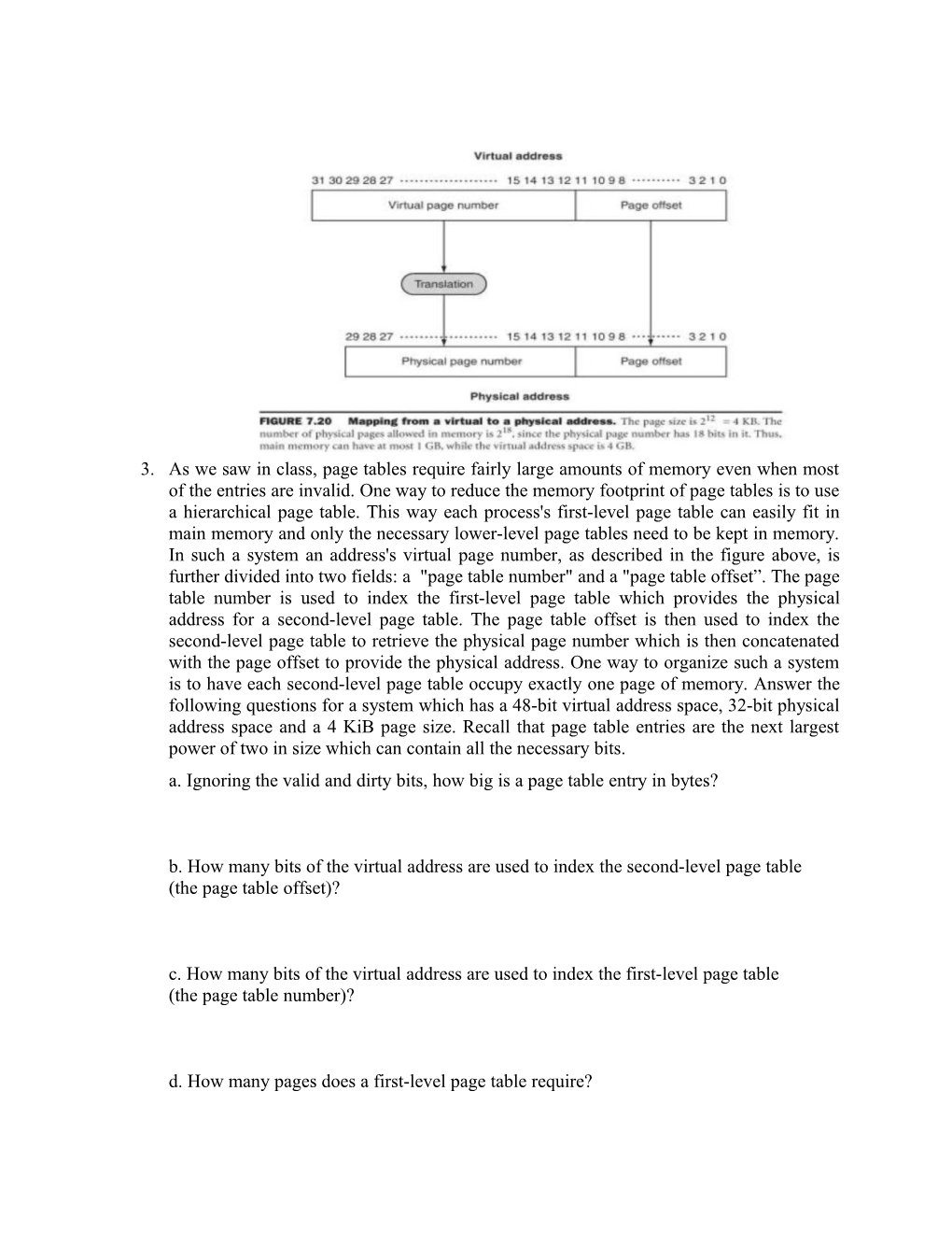 A. Ignoring the Valid and Dirty Bits, How Big Is a Page Table Entry in Bytes?