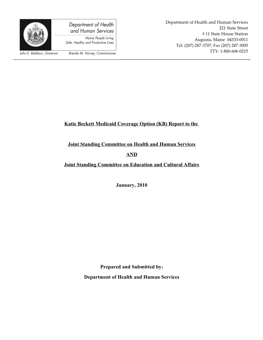 Katie Beckett Medicaid Coverage Option (KB) Report to The