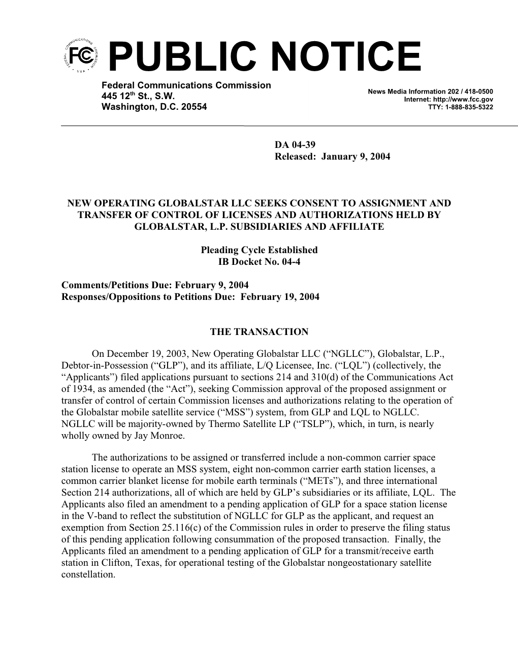 New Operating Globalstar Llc Seeks Consent to Assignment and Transfer of Control of Licenses