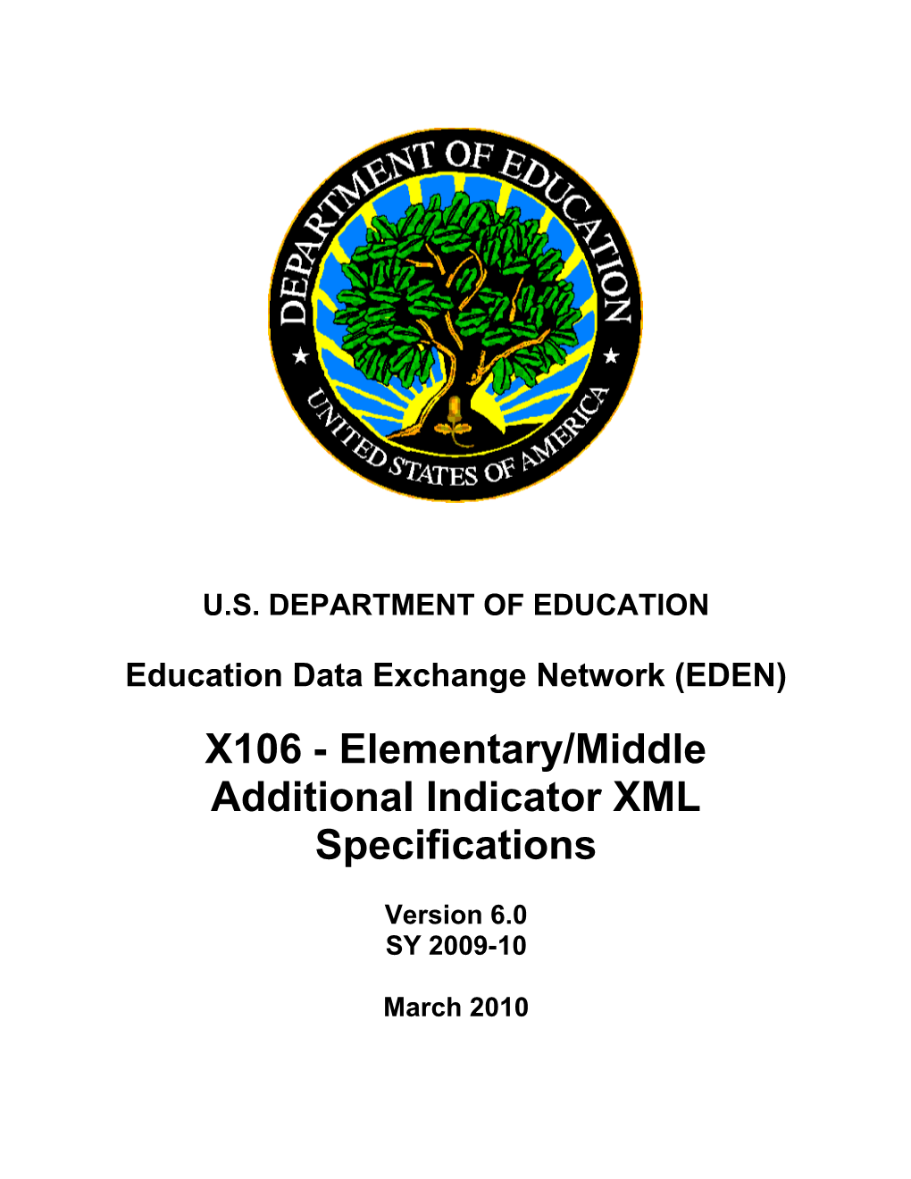 Elementary/Middle Additional Indicator XML Specifications