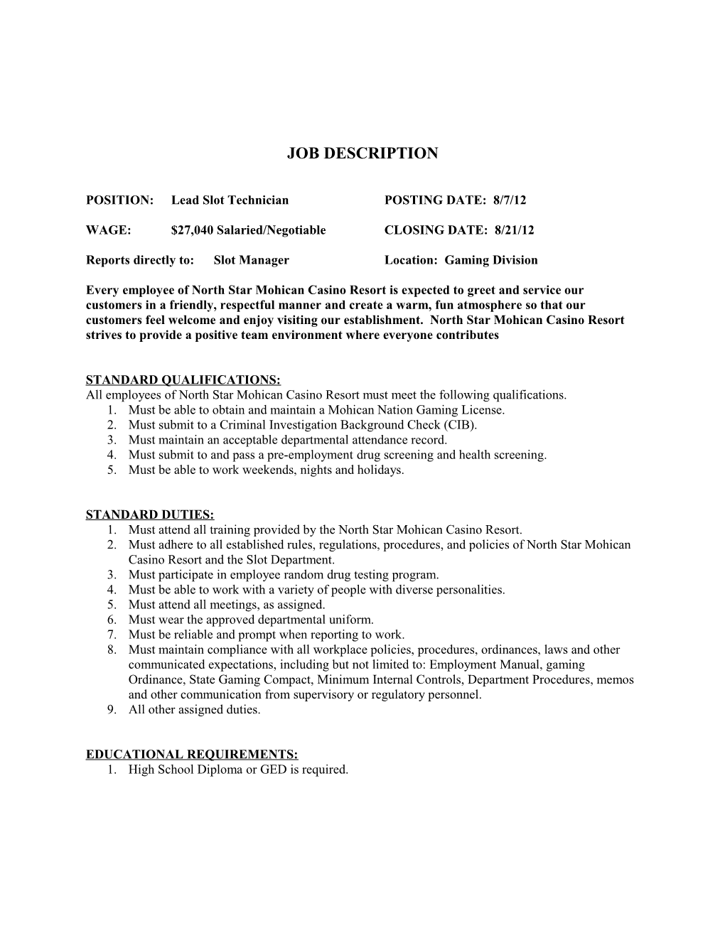 POSITION: Lead Slot Technician POSTING DATE: 8/7/12