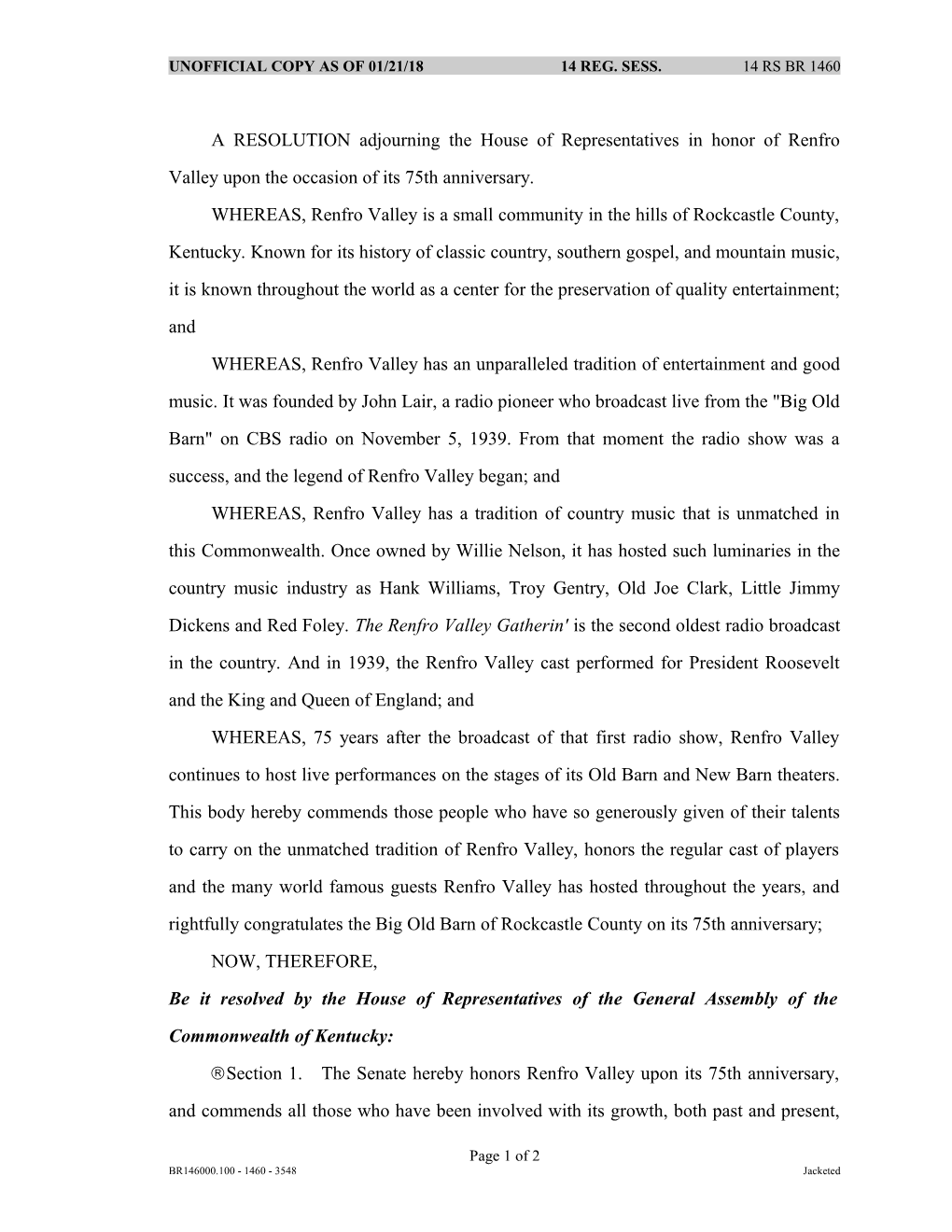 A RESOLUTION Adjourning the House of Representatives in Honor of Renfro Valley Upon The