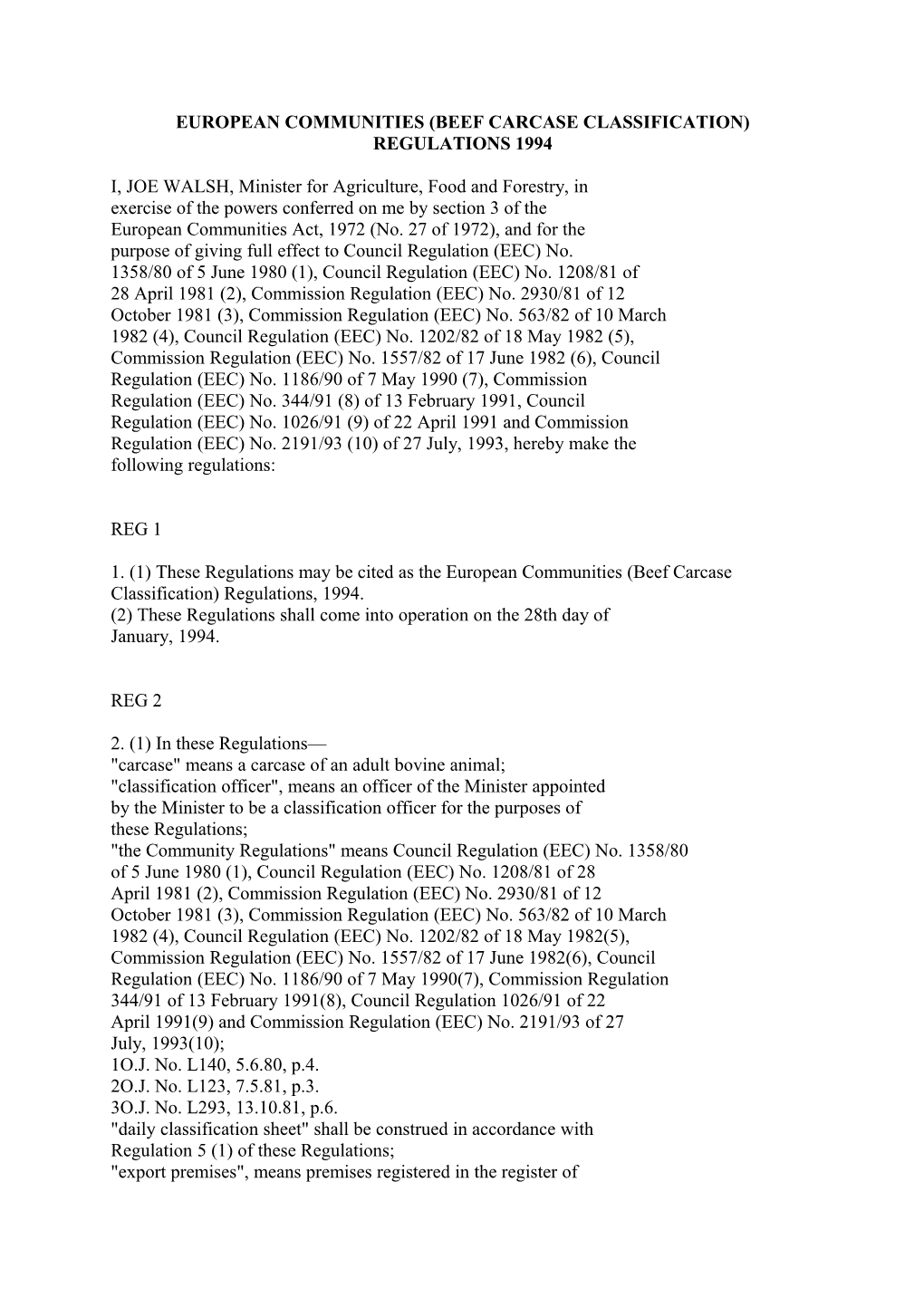 European Communities (Beef Carcase Classification) Regulations 1994