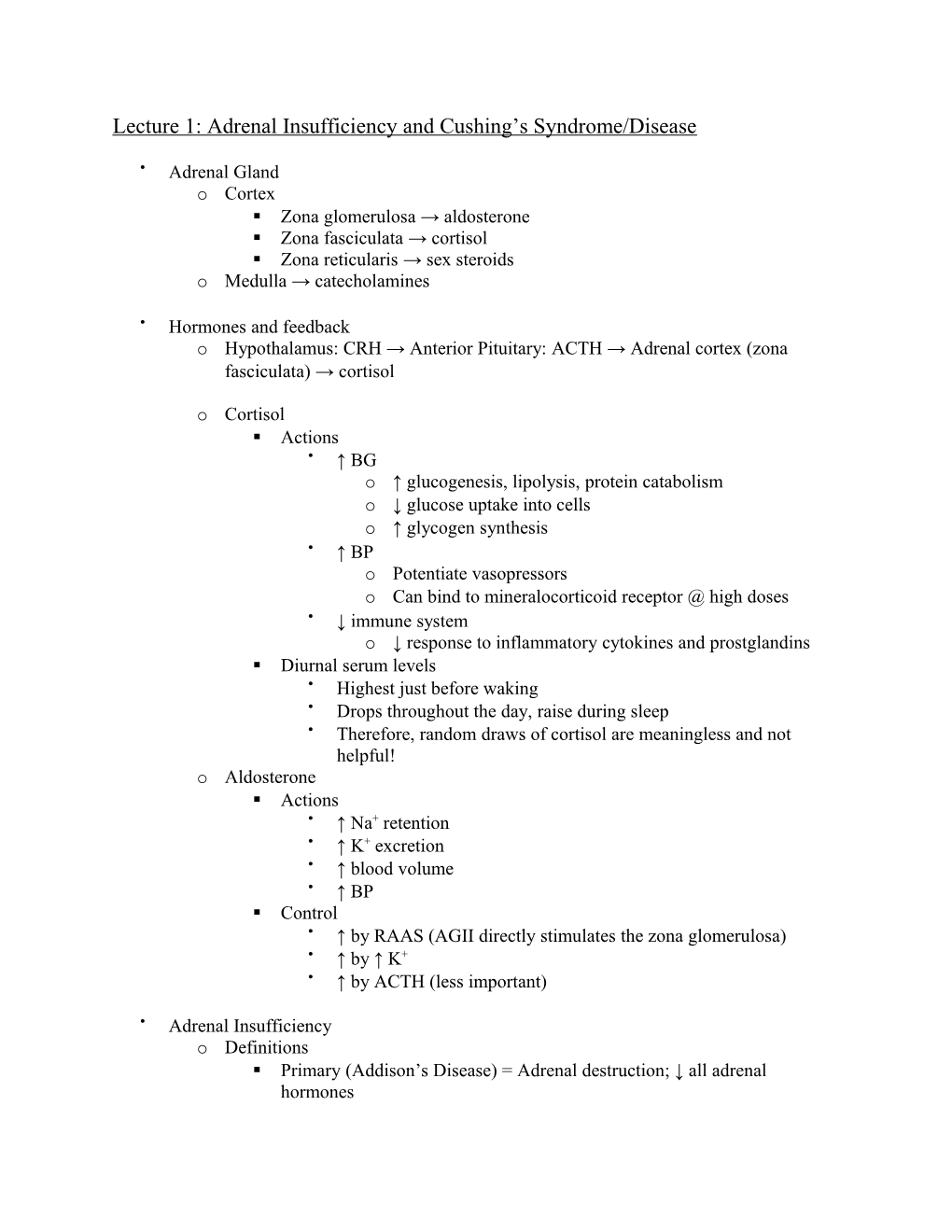 Lecture 1: Adrenal Insufficiency and Cushing S Syndrome/Disease