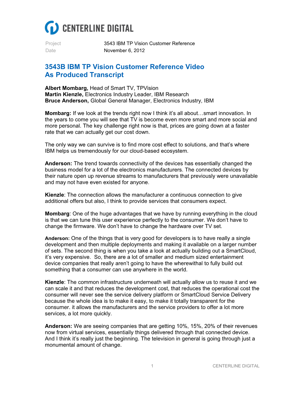 3543B IBM TP Vision Customer Reference Video