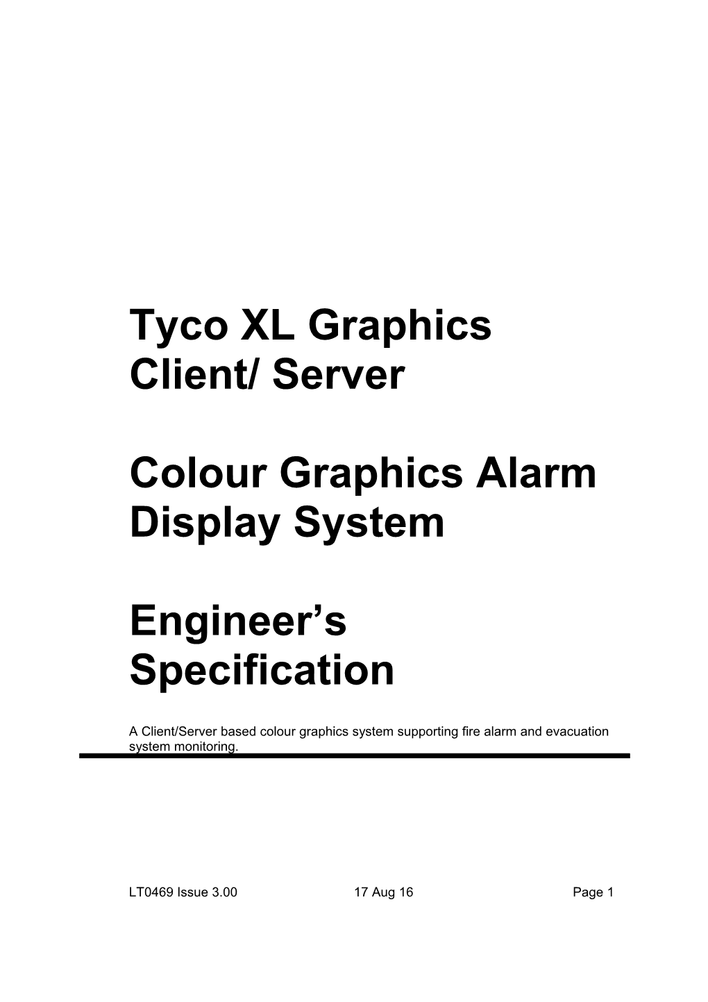 Lt0469 Tyco Xl Graphics Client/Server Engineer's Specification