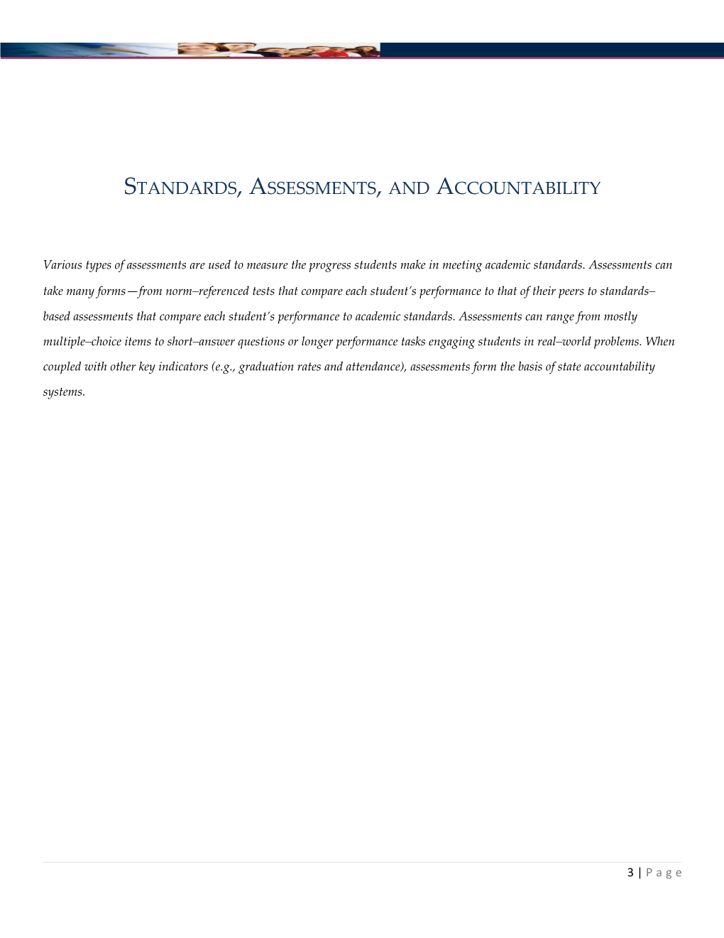 Standards, Assessments and Accountability