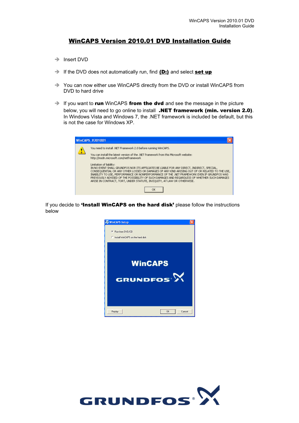 Wincaps Version 2010.01 DVD Installation Guide