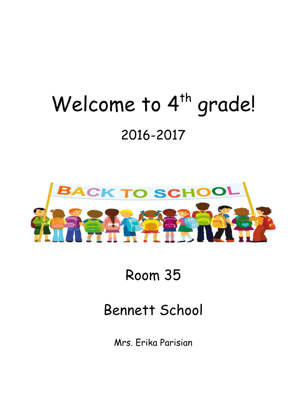 Welcome to 4Th Grade!