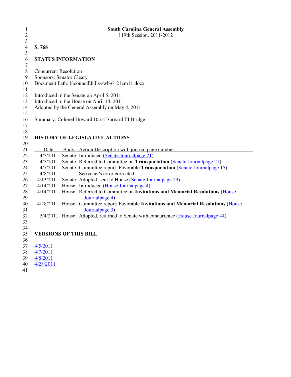 2011-2012 Bill 768: Colonel Howard Darst Barnard III Bridge - South Carolina Legislature Online