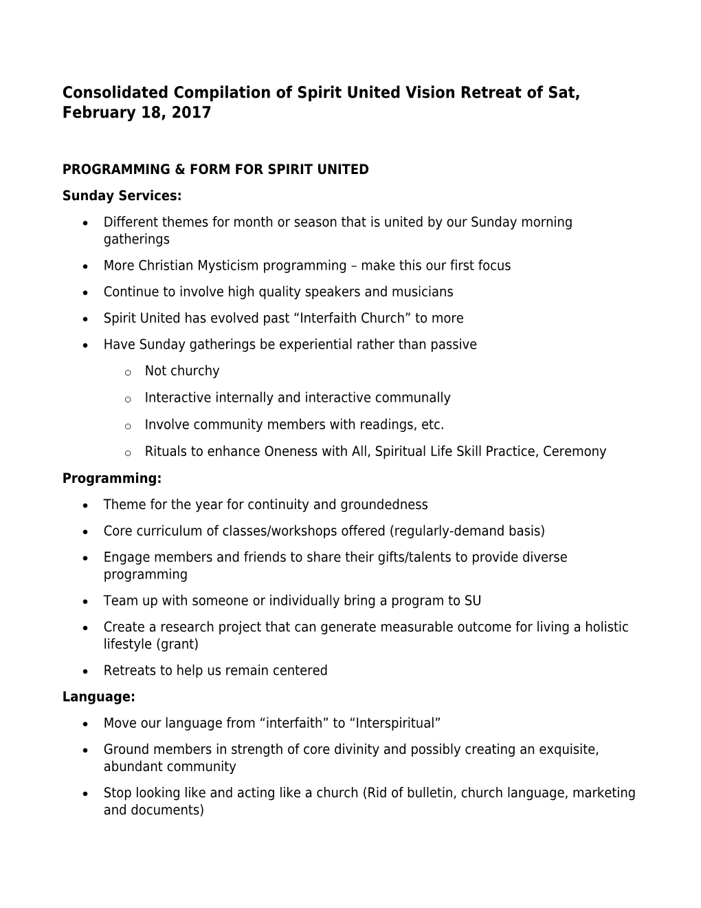 Consolidated Compilation of Spirit United Vision Retreat of Sat, February 18, 2017