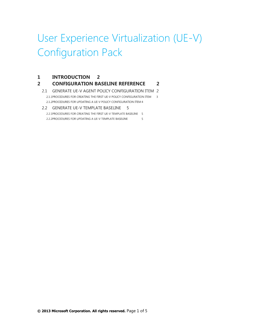 User Experience Virtualization (UE-V) Configuration Pack