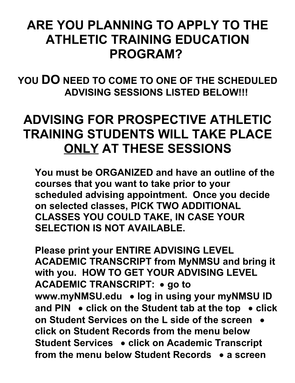 Are You Planning to Apply to the Athletic Training Education Program in Spring 2001 Or