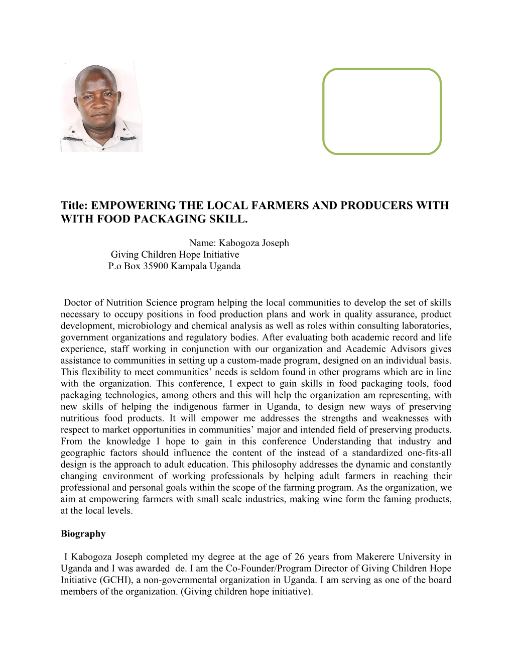 Title: EMPOWERING the LOCAL FARMERS and PRODUCERS with with FOOD PACKAGING SKILL