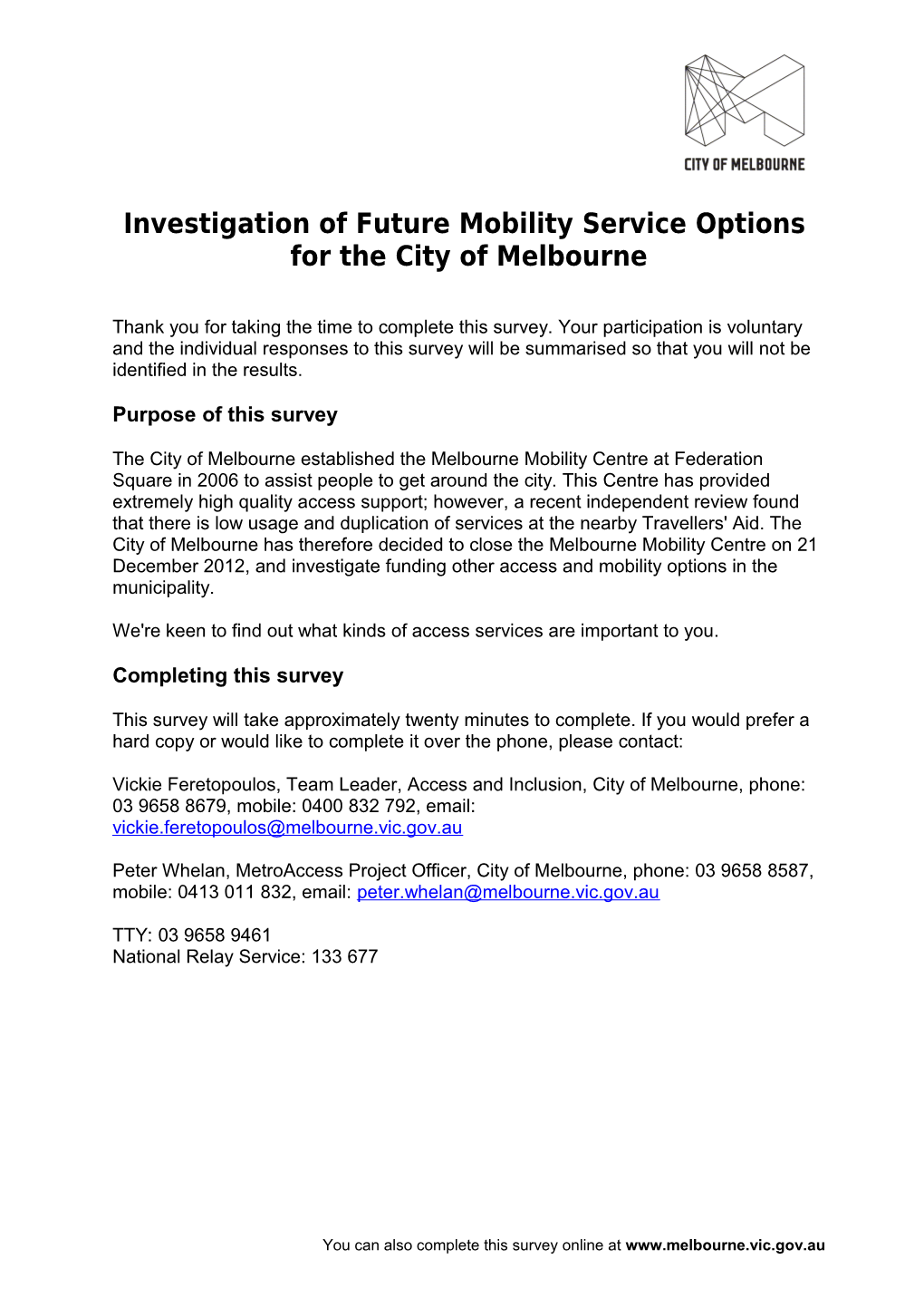 Investigation of Future Mobility Service Options