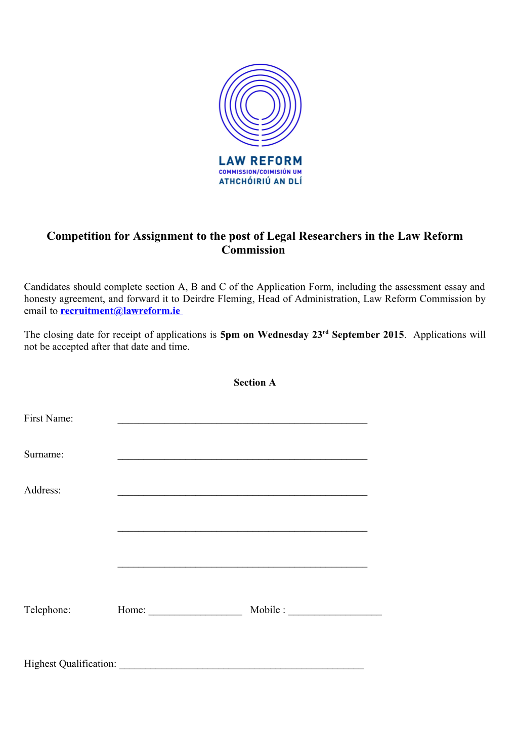 Competition for Assignment to the Post of Legal Researchers in the Law Reform Commission