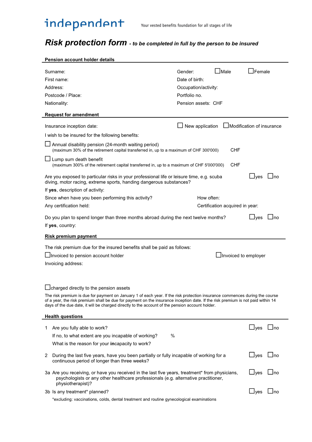 Risk Protection Form - to Be Completed in Full by the Person to Be Insured