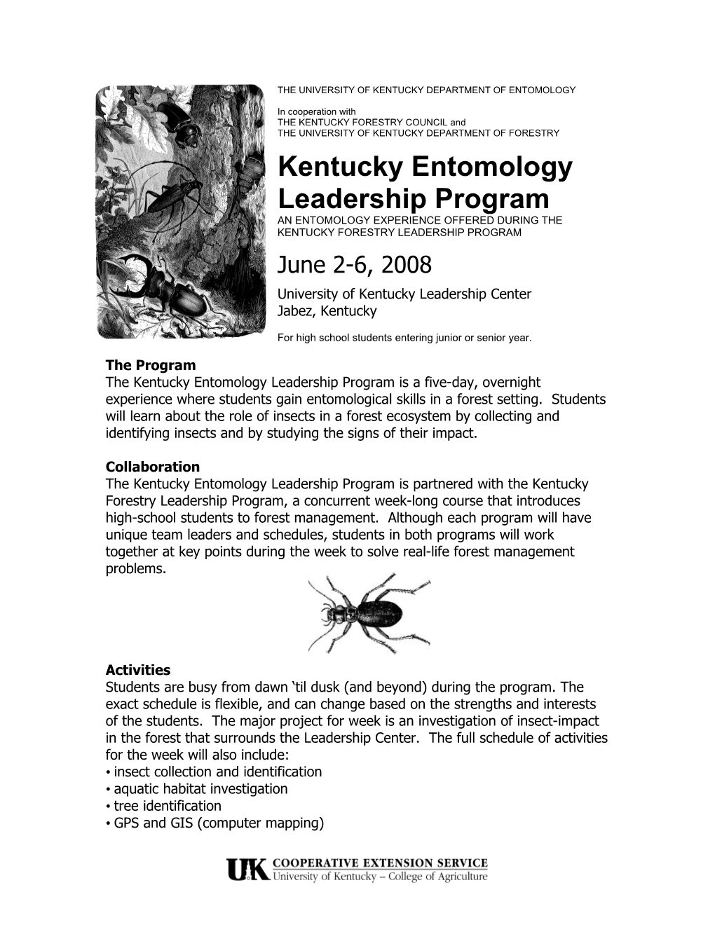 The University of Kentucky Department of Entomology