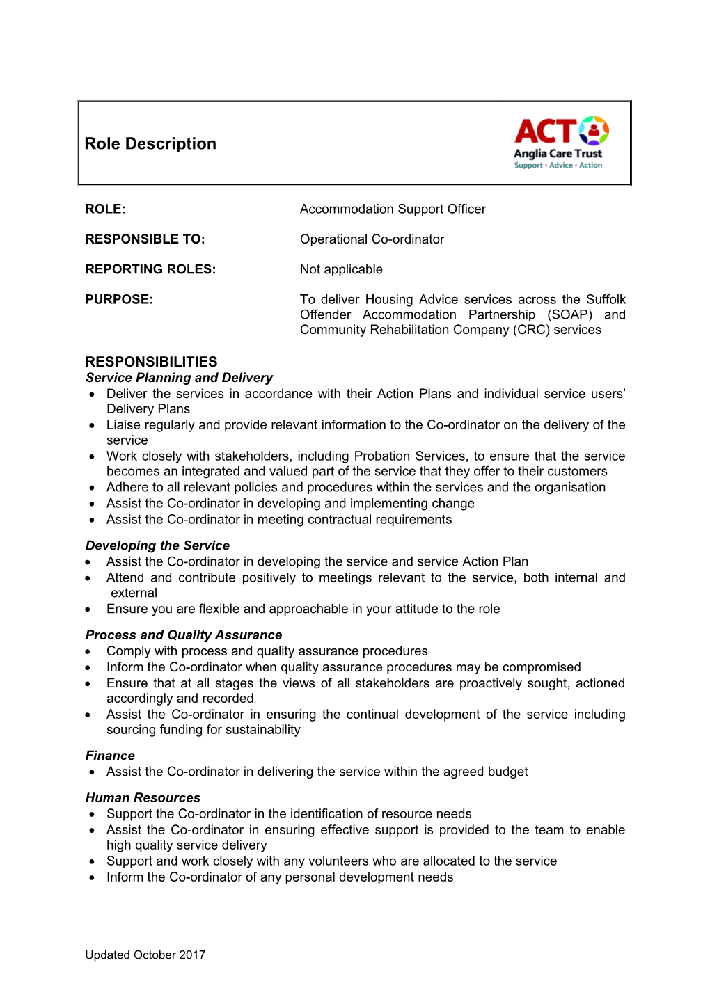 ROLE:Accommodation Support Officer