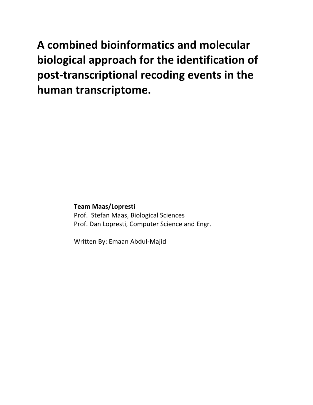 A Combined Bioinformatics and Molecular Biological Approach for the Identification Of