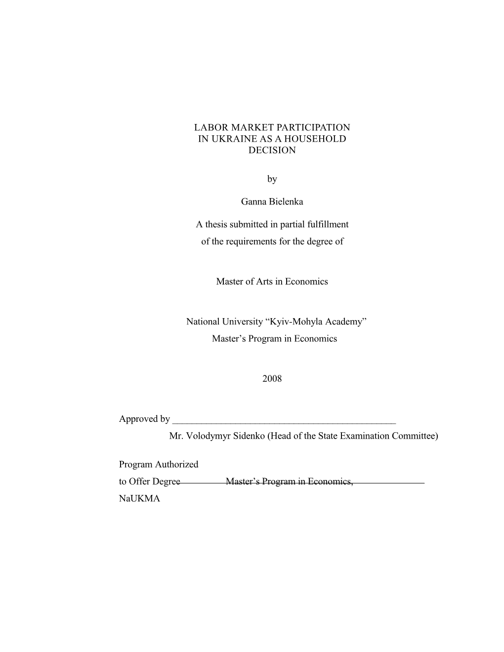 A Thesis Submitted in Partial Fulfillment of the Requirements for the Degree Of