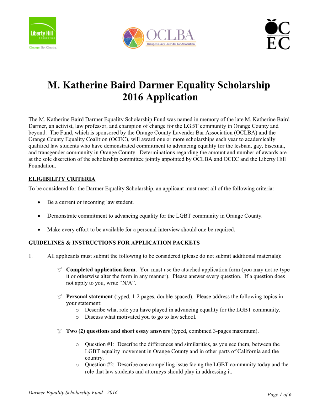 M. Katherine Baird Darmer Equality Scholarship