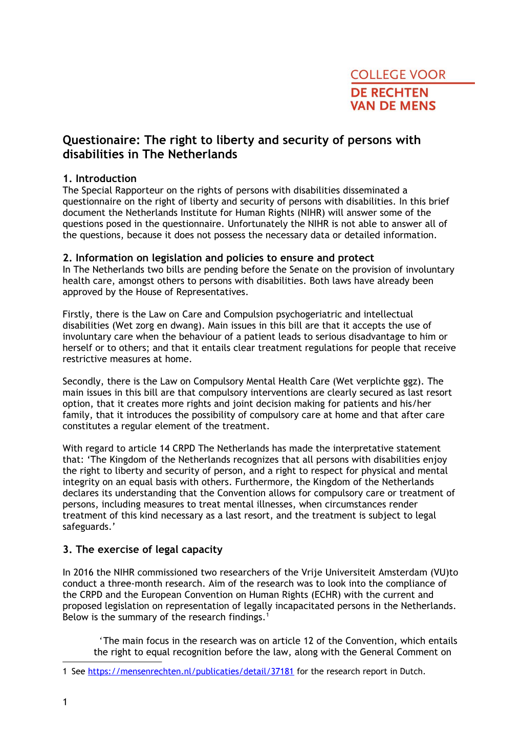 Questionaire: the Right to Liberty and Security of Persons with Disabilities in the Netherlands