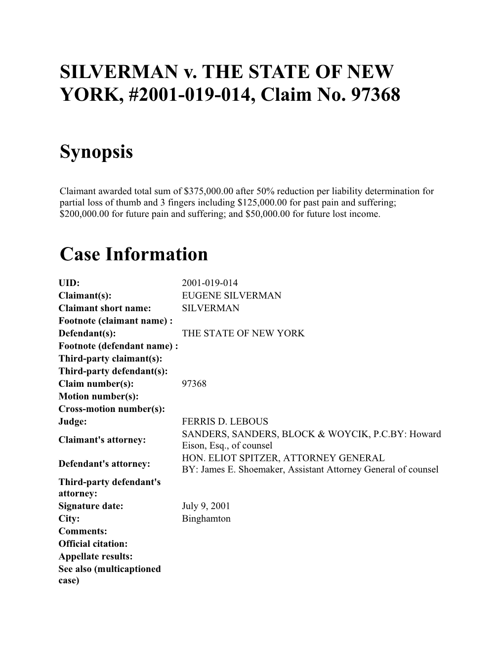 SILVERMAN V. the STATE of NEW YORK, #2001-019-014, Claim No. 97368