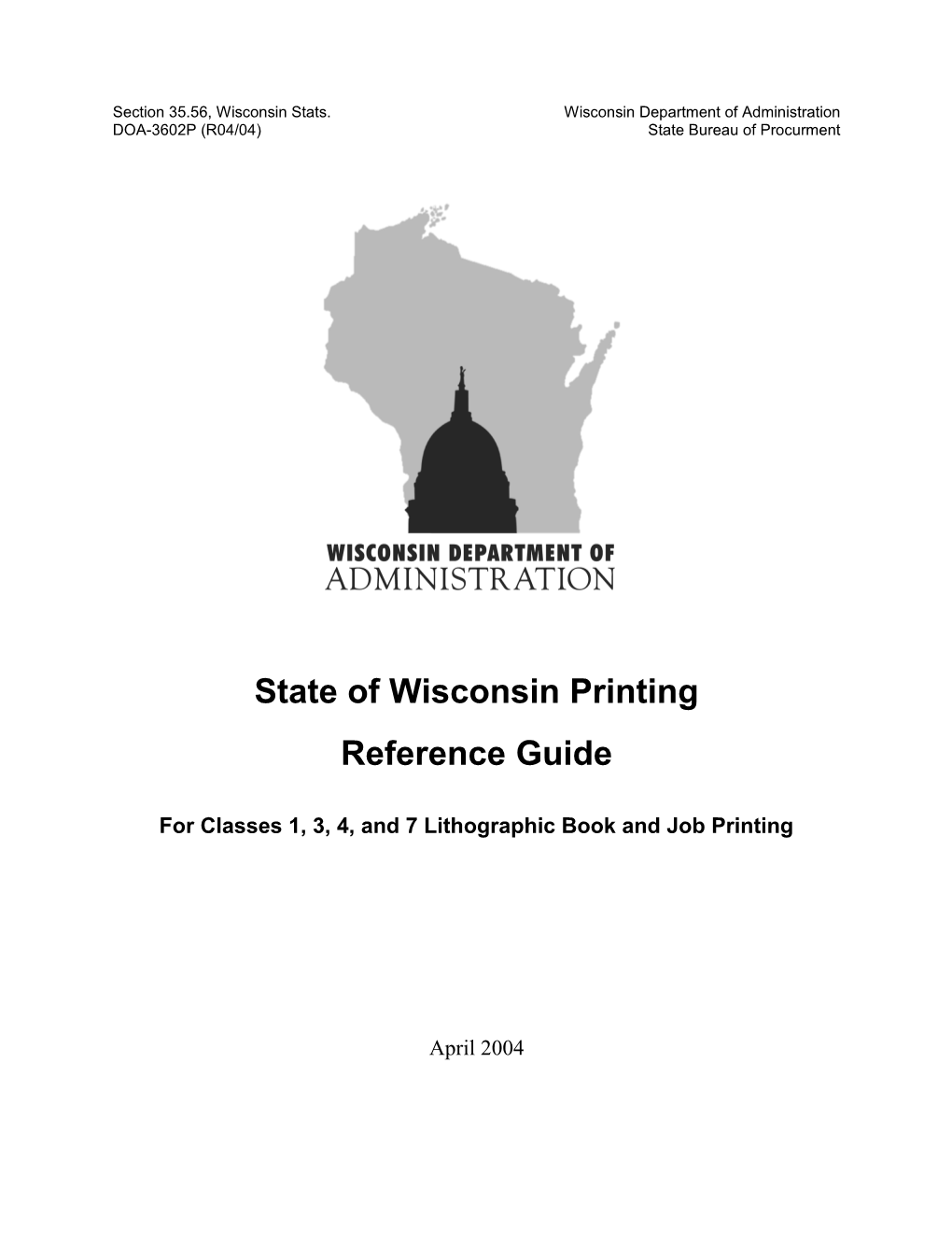 Section 35.56, Wisconsin Stats. Wisconsin Department of Administration