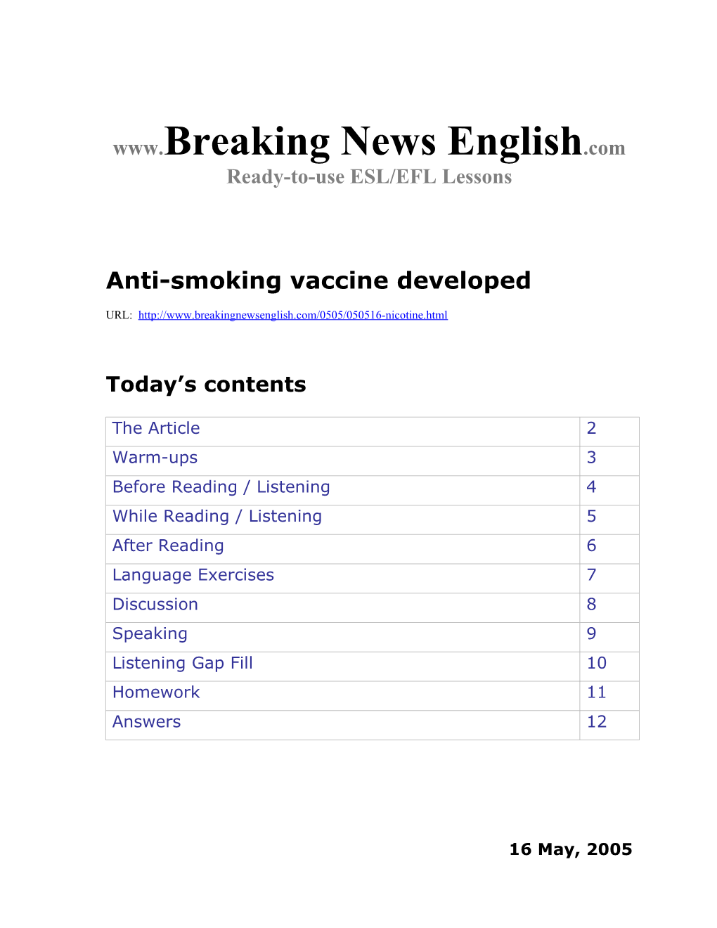 Anti-Smoking Vaccine Developed