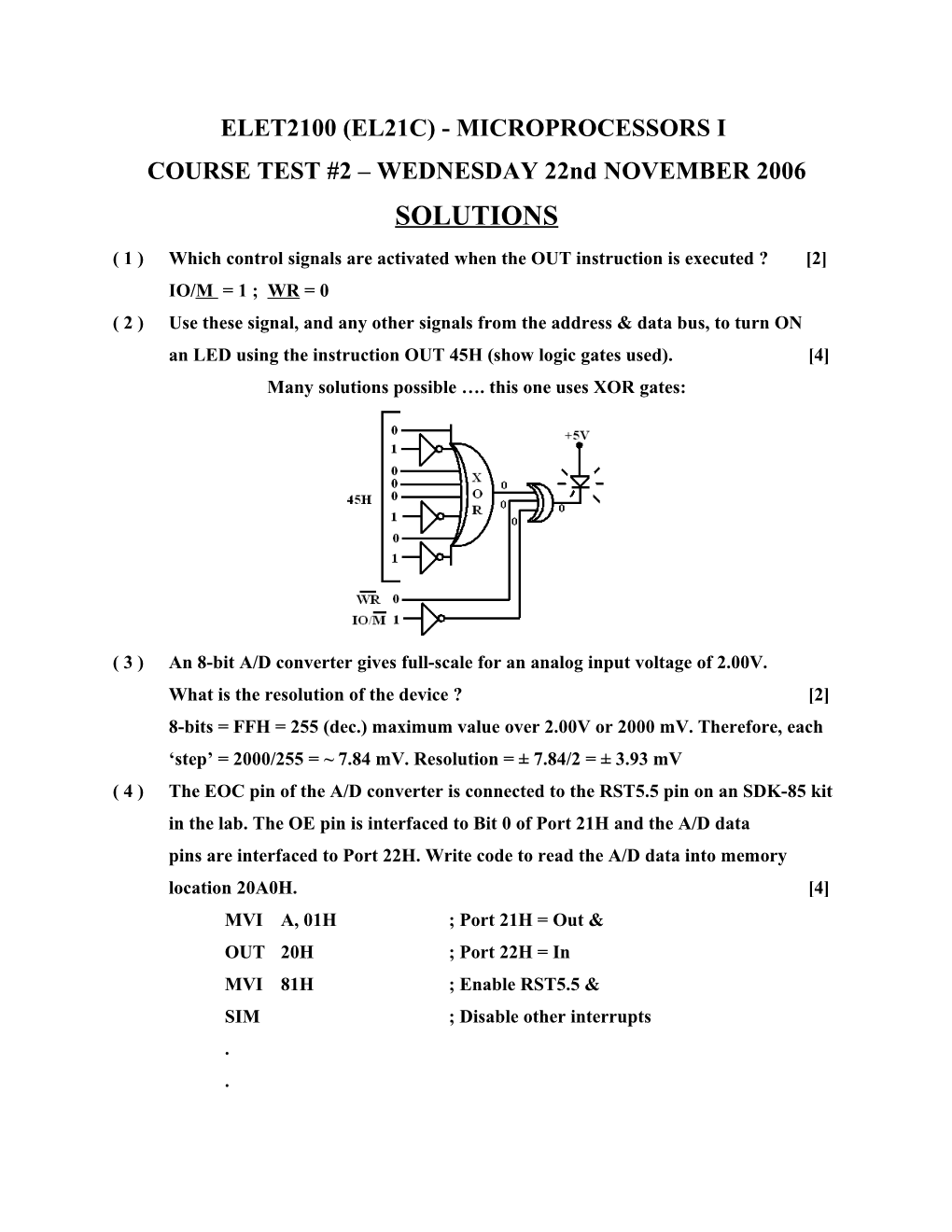 ( 1 ) Which Control Signals Are Activated When the out Instruction Is Executed ? 2