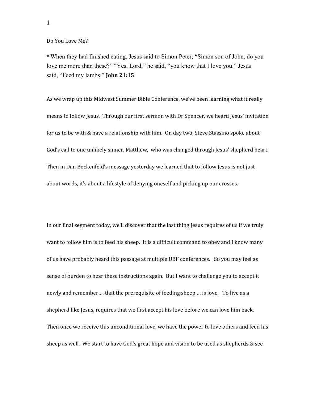 15When They Had Finished Eating, Jesus Said to Simon Peter, Simon Son of John, Do You Love