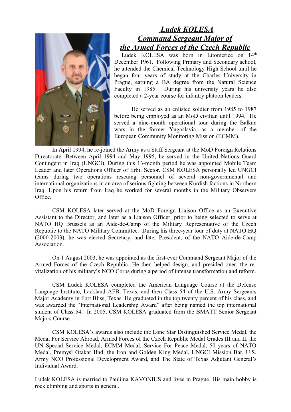 The Armed Forces of the Czech Republic