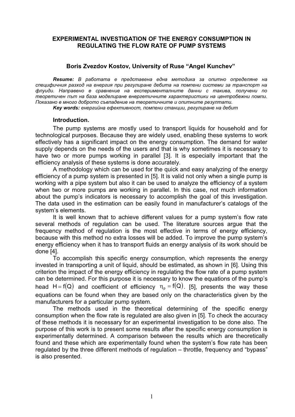 Experimental Investigation of the Energy Consumption in Regulating the Flow Rate of Pump