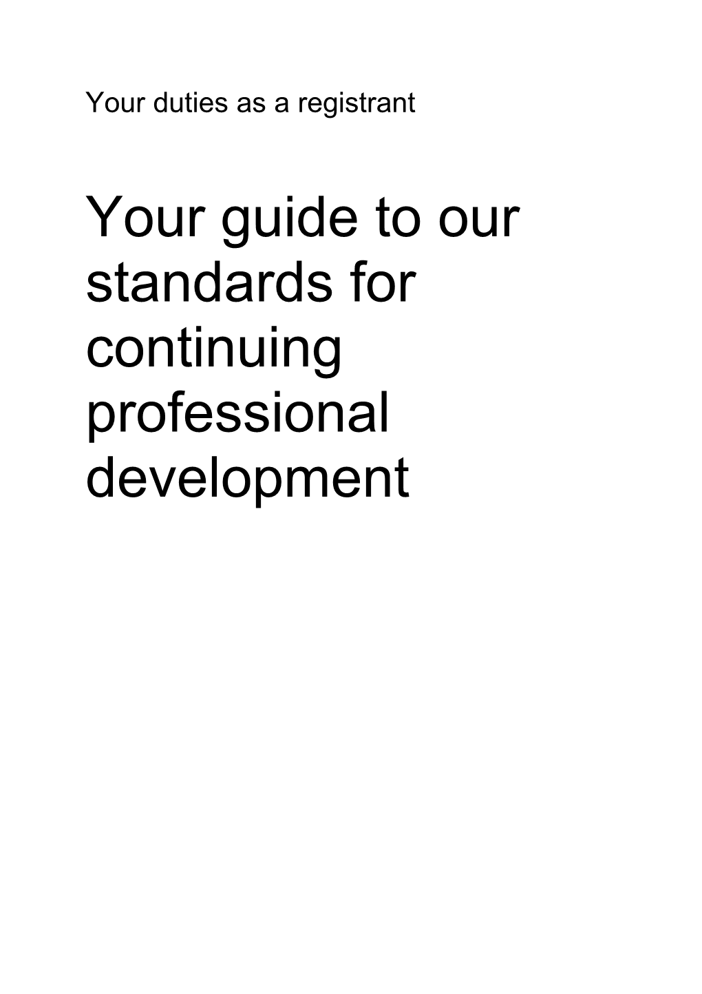 Your Guide to Our Standards for Continuing Professional Development