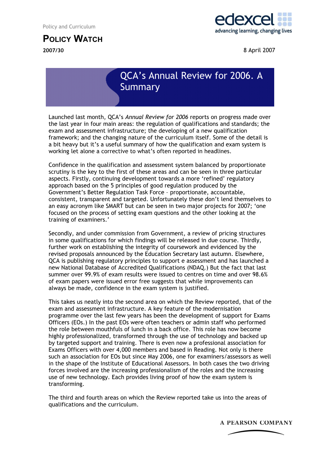Launched Last Month, QCA S Annual Review for 2006 Reports on Progress Made Over the Last