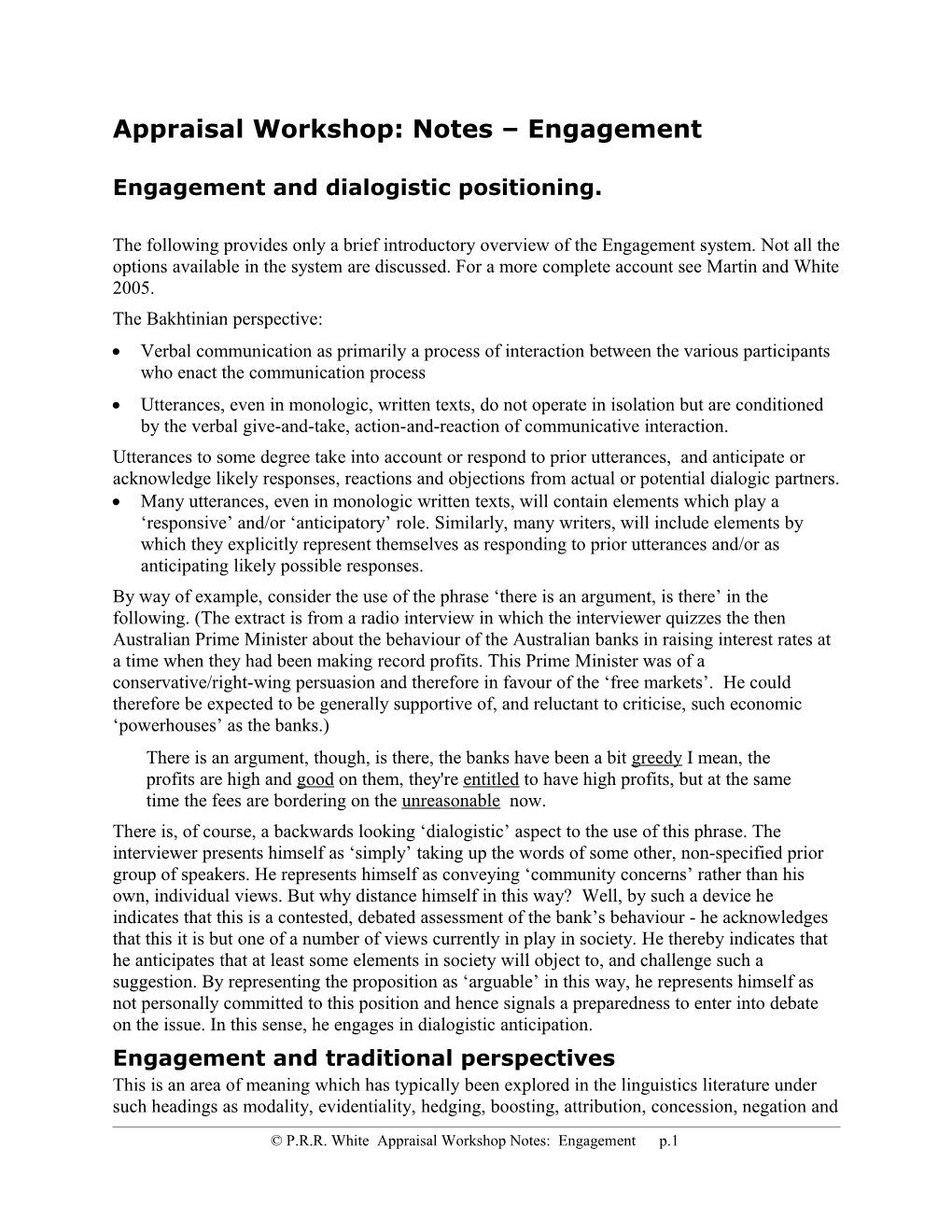 Contemporary English Language Journalism Is the Site of a Set of Registerial Variations