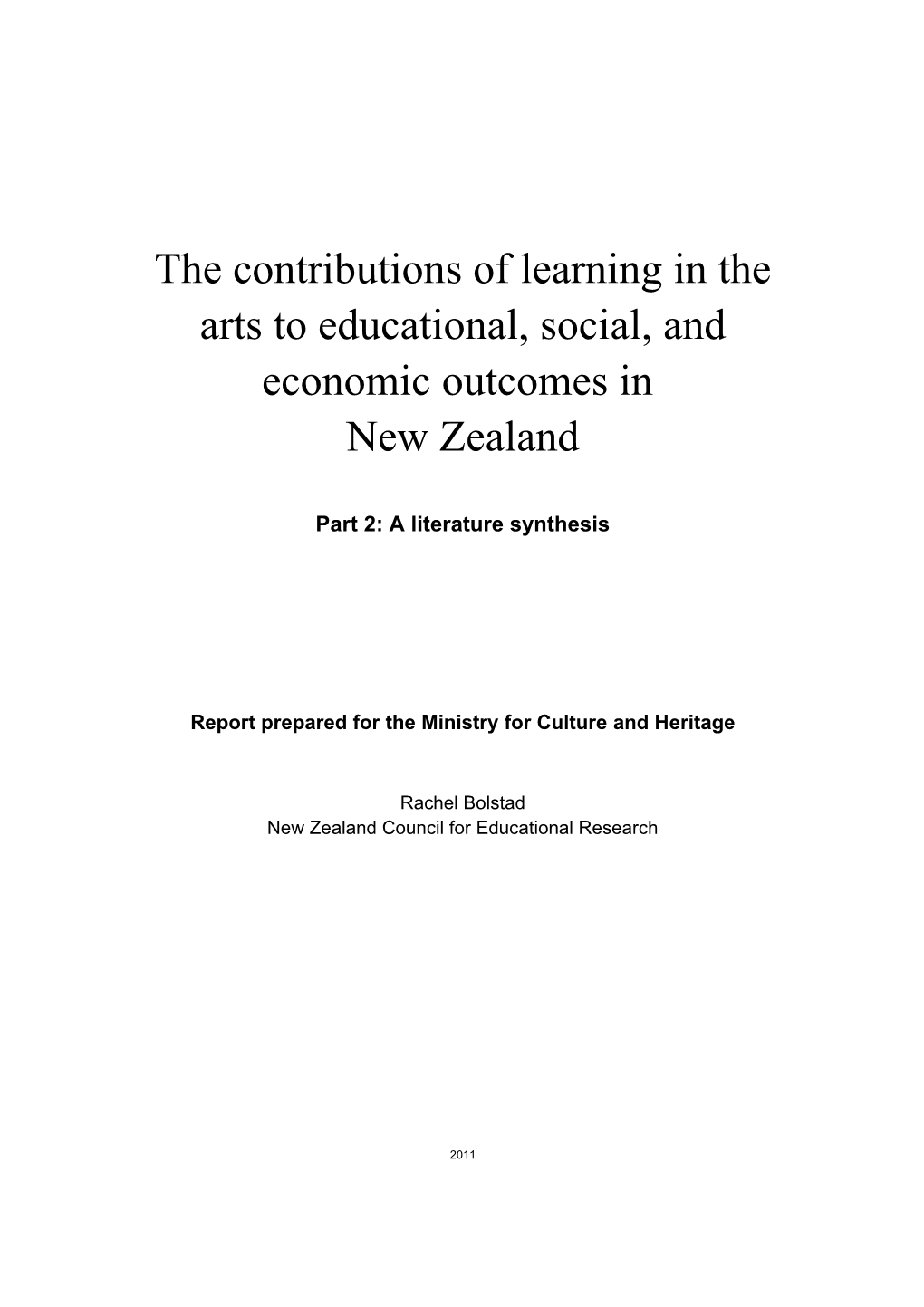 The Contributions of Learning in the Arts to Educational, Social, Cultural and Economic