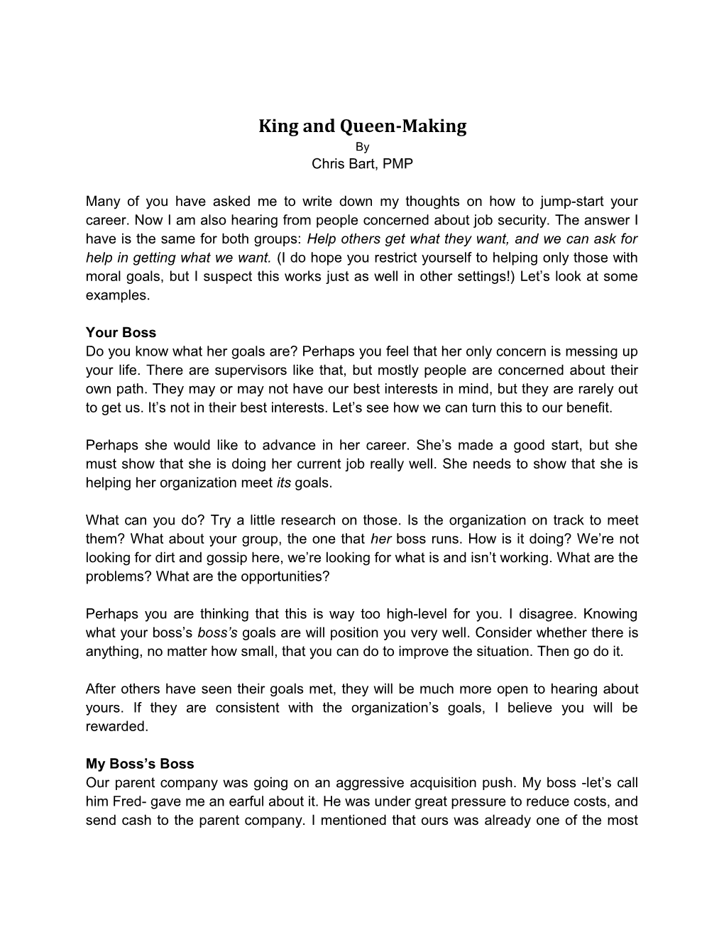 King and Queen-Making